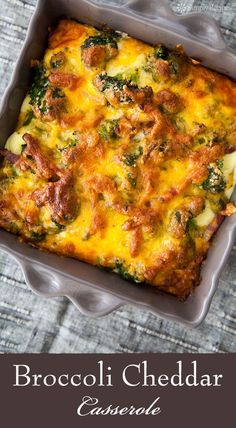 broccoli cheddar casserole in a baking dish with text overlay