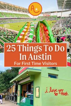 the 25 things to do in austin for first time visitors, including food and drinks