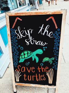 a sign that says save the turtles on it's side and an image of a turtle