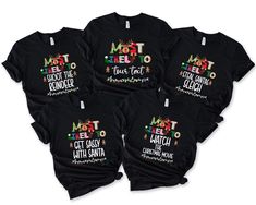 Most Likely to Christmas Shirt, Group Christmas Shirts, Matching Christmas Shirt, Funny Christmas Party Shirt, Family Reunion Christmas Shirt, Most Likely Shirt, Family Matching Christmas Shirts, Custom Christmas Shirts, Most Likely To Shirt, Funny Christmas Shirts, Christmas Gifts, Christmas Shirt, Matching Christmas Shirt, Personalized Most Likely Christmas Shirt, Christmas Couple Shirt, Christmas Besties Shirt, Most Likely Christmas Pajamas, Christmas Pajamas, Christmas Sweatshirts, Most Likely Christmas Pajamas -Please check all color and size charts before ordering. Since all shirts are custom made according to your preferences, returns or exchanges are not possible unless there is a manufacturer-related problem with your order. -We work with different shirt brands according to color/ Christmas Besties, Family Reunion Christmas, Group Christmas Shirts, Custom Christmas Shirts, Besties Christmas, Christmas Party Shirt, Pajamas Christmas, Matching Christmas Shirts, Christmas Party Shirts