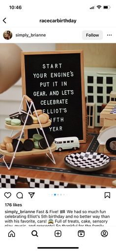 an image of a birthday party with cars and food on the table, along with a sign that says start your engine's