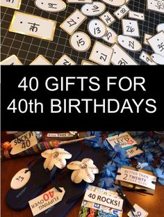 the words 40 gifts for forty birthdays are displayed in front of a pile of sports themed items