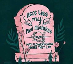 there lies my past miskets may flowers grow where they lay on the grave