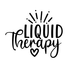 the words liquid therapy written in cursive writing with hearts and sunbursts