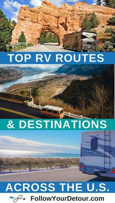 the top rv routes and destinations across the u s are featured in this postcard