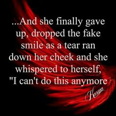 a red feather flying through the air with a quote on it that reads, and she finally gave up, dropped the fake smile as a tear ran down her cheek