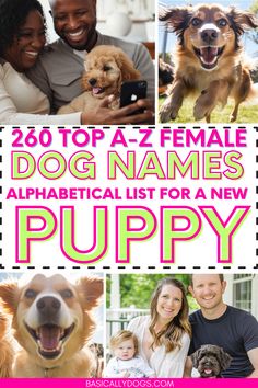 a collage of photos with the words, dog names and puppies