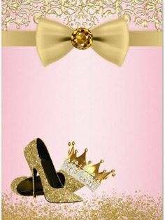 a pink and gold birthday card with high heel shoes, tiara and a bow