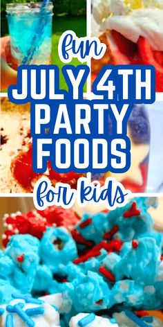 the fourth party foods for kids are ready to be eaten