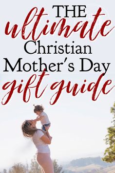 the ultimate christian mother's day gift guide