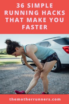 a woman with her hand on her hip and the words, 38 simple running hacks that make you faster