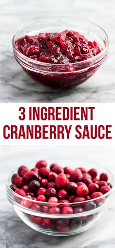 cranberry sauce in a glass bowl with the words, 3 ingredient cranberry sauce