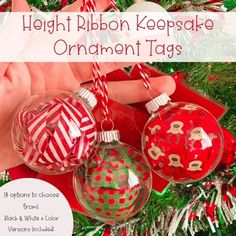 christmas ornaments hanging from a tree with text overlay that reads, height ribbon keepsake ornament tags