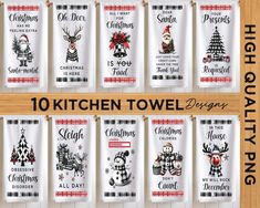 christmas kitchen towel designs are displayed on a wooden table with the words, 10 kitchen towels and