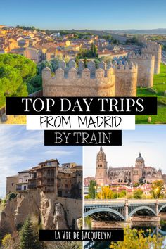 the top day trips from madrid by train