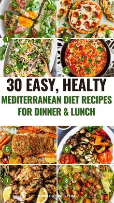 30 easy, healthy mediterraneann diet recipes for dinner and lunch