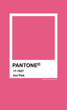 pantone's hot pink color is featured in this poster for the brand,