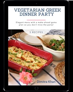 the vegetarian greek dinner party cookbook is displayed on an ipad with other dishes in the background