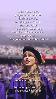 a woman in purple graduation gown and hat with words above her head that read, you're not ready to be afraid