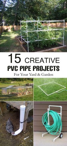 several pictures with different types of gardening equipment in them and the words 15 diy pipe projects for your yard & garden