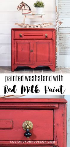 an old dresser painted red with milk paint and the words, painted washstand with red milk paint