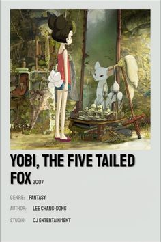 the poster for yobi, the five tailed fox