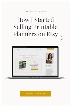 a laptop computer with the title how i started selling printable planners on etsy