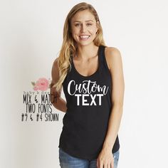 Custom Tank Top,Your Own Words, Racerback Tank,Create Your Bachelorette Party, Birthday, Girls Trip, Sorority, Women's Shirt, Matching Tank ⭐️ HOW TO PERSONALIZE YOUR CUSTOM TANK TOP(S) 1) Select color for each tank 2) Select size for each tank 3) Tell us your custom text & color in the personalization box (if you opt not to include script or text color, I WILL PICK FOR YOU) One color per design. Multi colors require a custom listing. Please do not use emojis as I cannot print them. Logo's/d Custom Text Fitted Summer Tops, Fitted Summer Tops With Custom Text, Summer Fitted Tops With Custom Text, Custom Text Black Summer Tops, Black Custom Text Tops For Summer, Personalized Fitted Casual Tops, Customizable Fitted Summer Tops, Fitted Custom Print Tops For Birthday, Fitted Party Tops With Custom Print