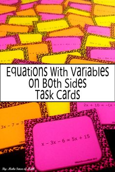 some pink and yellow squares with the words, calculations with variable numbers on both sides task cards