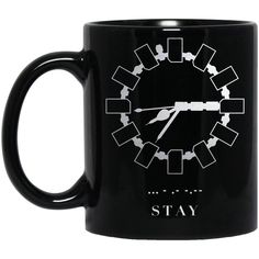 a black coffee mug with a clock on the front and sides that says stay at 6 00