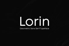 the logo for lorin, a geometric sans - serif typeface that is black and white