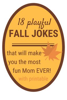 Fall Jokes for Kids | 18 Fun & PRINTABLE Fall Jokes Autumn Jokes, Fall Jokes, Kids Jokes And Riddles, Thanksgiving Jokes For Kids, Thanksgiving Jokes, Kids Questions