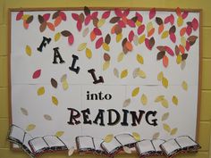 a bulletin board that says fall into reading