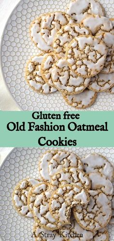 gluten free old fashion oatmeal cookies on a white plate with the words, gluten free old fashion oatmeal cookies