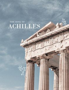 the song of achilles is written in roman letters and surrounded by ancient ruins