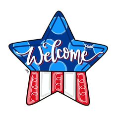 a welcome sign with red, white and blue stars