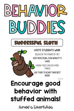 a poster with the words, behavior buddies and an image of a slotty bear