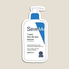 a bottle of save me i want that 20 skin texture sticker on a white background