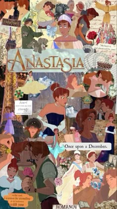 disney princesses collaged together with the words anastasia on it's side