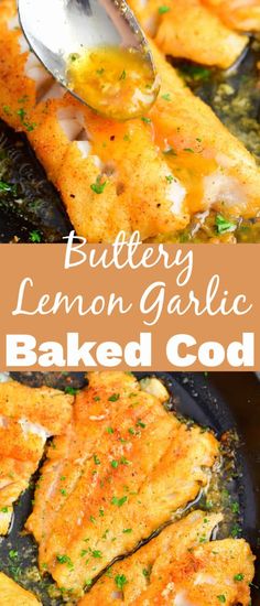 buttery lemon garlic baked code is an easy and delicious side dish