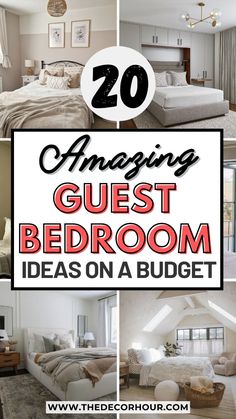 an image of a bedroom with the words 20 amazing guest bedroom ideas on a budget