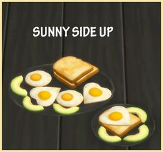 an advertisement for sunny side up with eggs and toast on a plate next to avocado slices