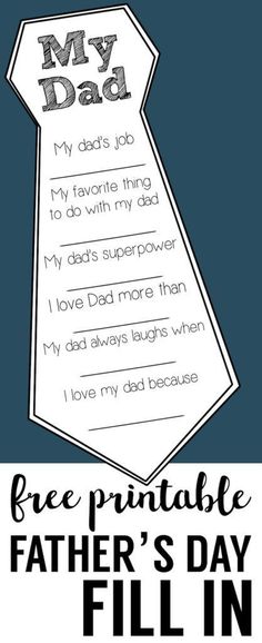 a father's day fill - in with the text, free printable fathers day fill