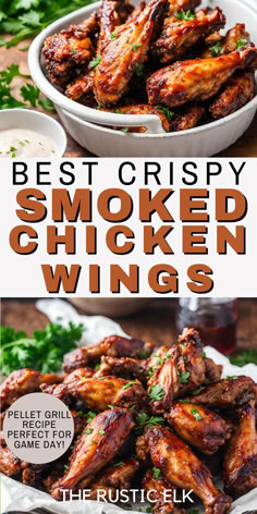 the best crispy smoked chicken wings recipe is shown in two different pictures and has been