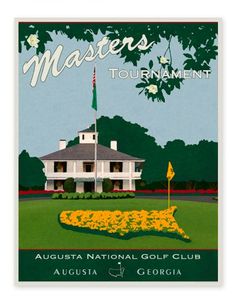 an old poster with the words masters tournament in front of a white house and yellow flowers