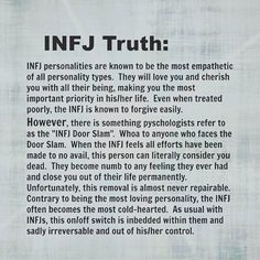 Who the hell wrote this? Whoa? Seriously, dear writer. It's WOE. I need my red pen. I could have let "whoa" go, but then I saw the rest of the mistakes. Infj Door Slam, Myers Briggs Infj, Door Slam