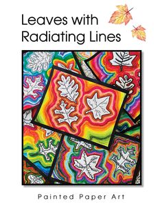 leaves with radiating lines painted paper art book by the artist's daughter