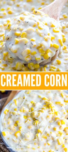 a spoon full of creamed corn on top of a wooden table with text overlay