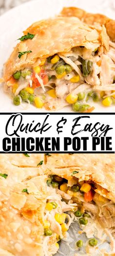 two chicken pot pies cut in half on a white plate with the words quick and easy chicken pot pie