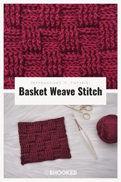 the basket weave stitch pattern is shown with scissors and yarn on it, along with another knitting project